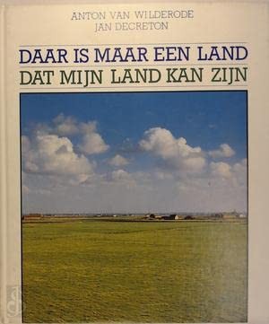 Daar is maar een land dat mijn land kan zijn