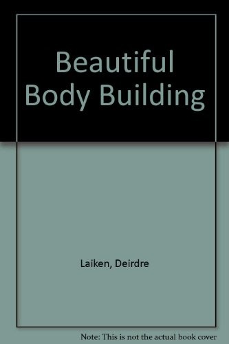 Beautiful Body Building
