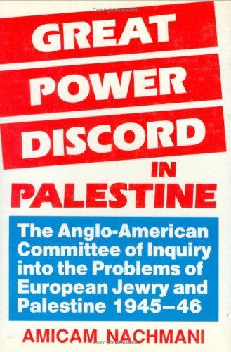 Great power discord in Palestine