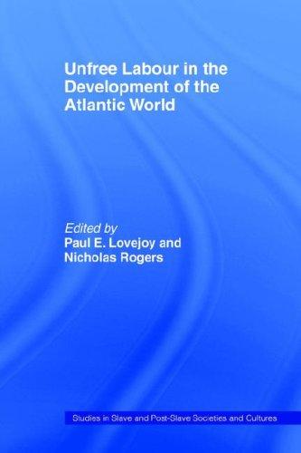 Unfree labour in the development of the Atlantic world