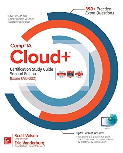 CompTIA cloud+ certification study guide, (exam CV0-002)