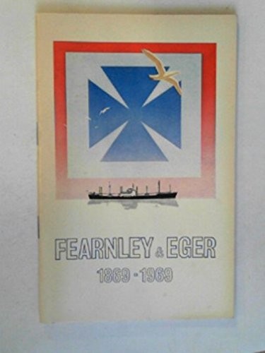 Fearnley & Eger, 1869-1969