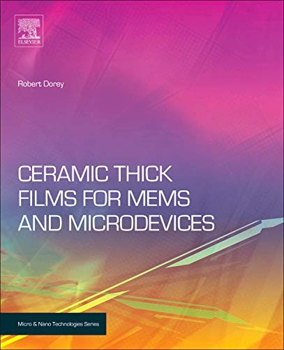 Ceramic thick films for MEMS and microdevices