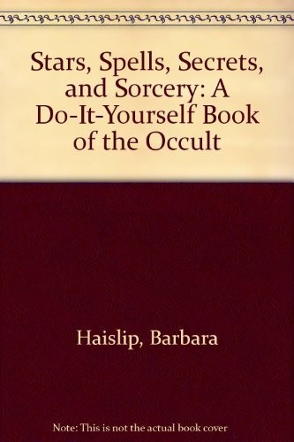 Stars, Spells, Secrets, and Sorcery