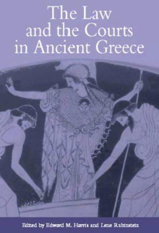 Law and the Courts in Ancient Greece