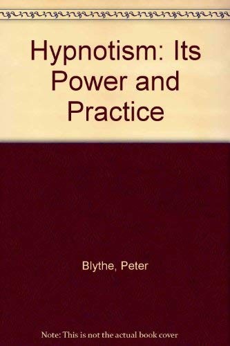 Hypnotism: its power and practice