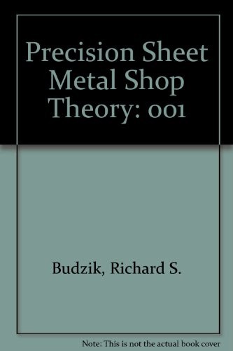 Precision Sheet Metal Shop Theory