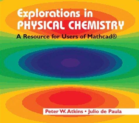Explorations in Physical Chemistry CD-Rom