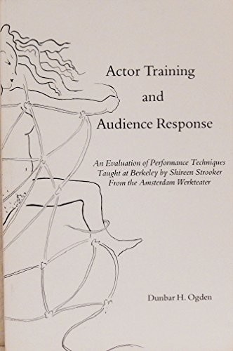 Actor Training and Audience Response