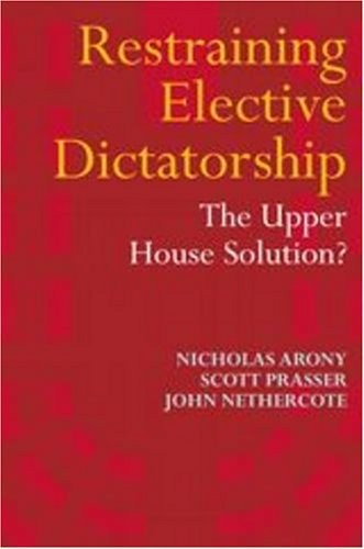 Restraining Elective Dictatorship