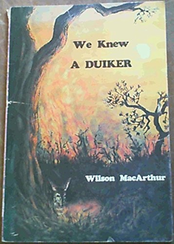 We knew a duiker
