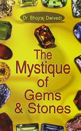 The Mystique of Gems and Stones
