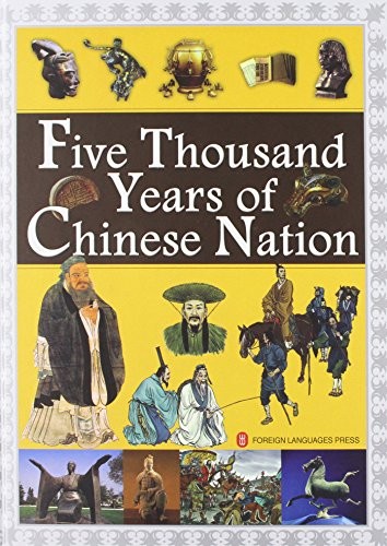 Five thousand years of Chinese nation