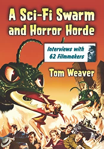 A Sci-Fi Swarm and Horror Horde