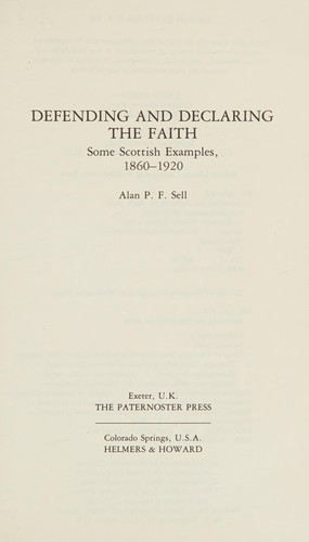 Defending and Declaring the Faith