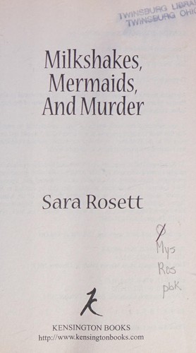 Milkshakes, mermaids, and murder