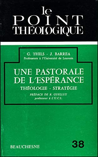 Une pastorale de l'espérance
