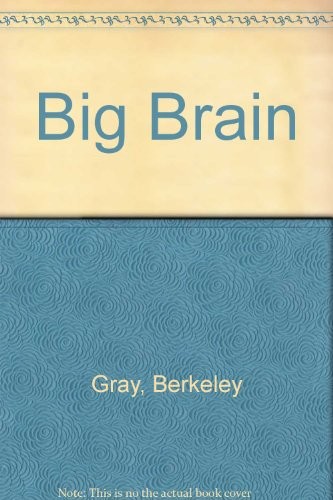The big brain