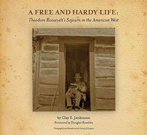 A Free and Hardy Life