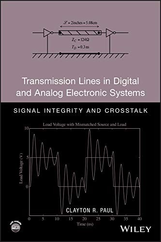 Transmission Lines in Digital and Analog Electronic Systems