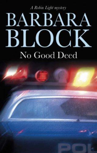 No Good Deed