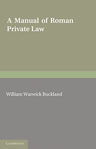 A manual of Roman private law