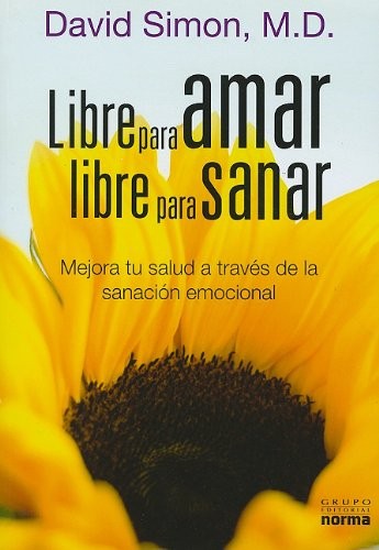 Libre para amar, libre para sanar