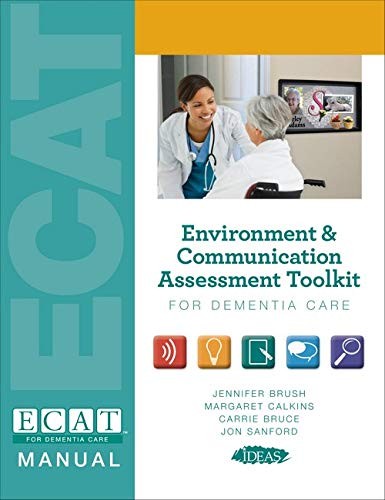 Environment & Communication Assessment Toolkit for Dementia Care