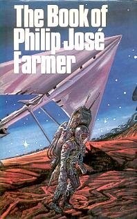 The Book of Philip José Farmer