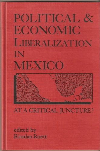 Political and economic liberalization in Mexico