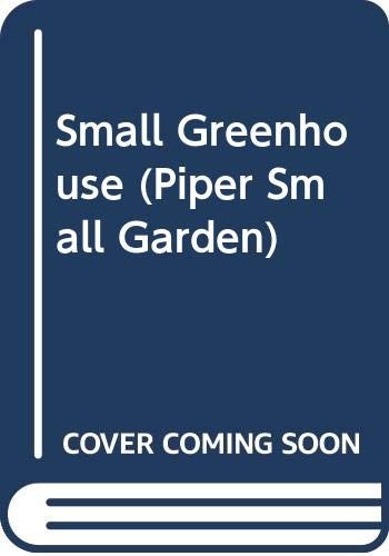 The Small Greenhouse