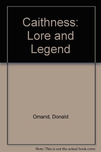 Caithness: Lore and Legend