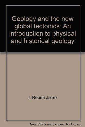 Geology and the New Global Tectonics