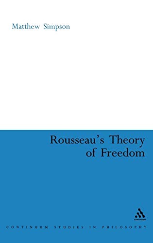ROUSSEAU'S THEORY OF FREEDOM