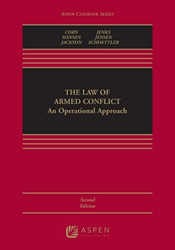 The Law of Armed Conflict