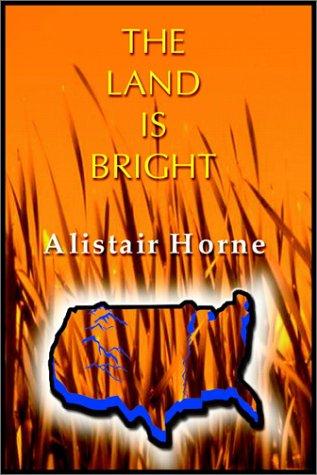 The Land Is Bright