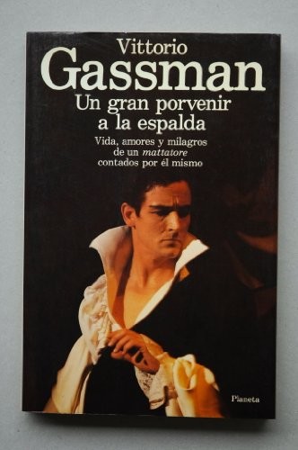 Un gran porvenir a la espalda
