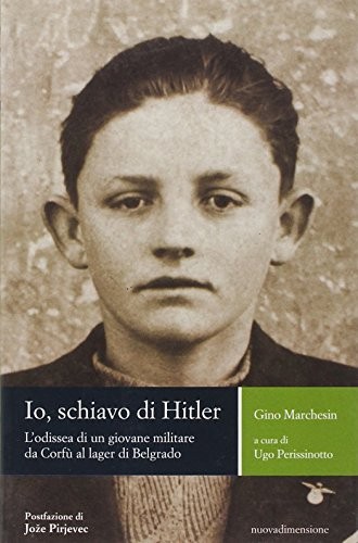 Io, schiavo di Hitler