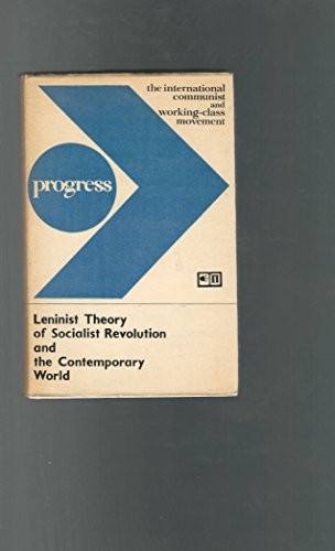 Leninist Theory of Socialist Revolution and the Contemporary World
