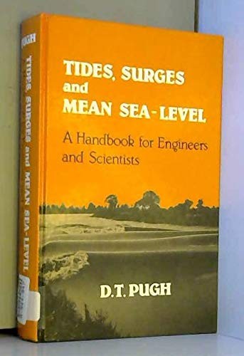 Tides, Surges and Mean Sea Level
