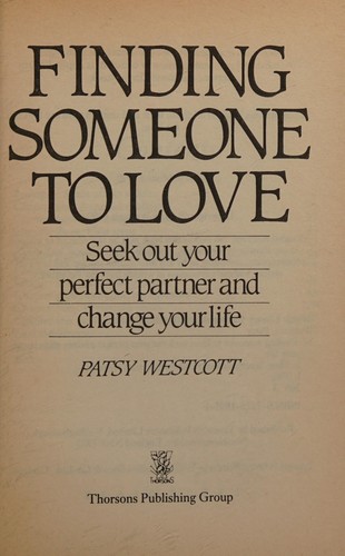 Finding Someone to Love