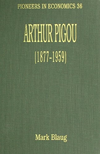 Arthur Pigou (1877-1959)