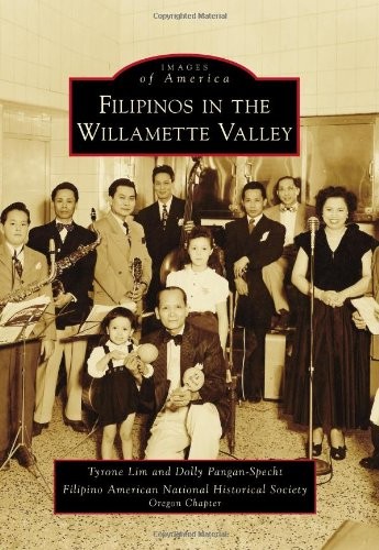 Filipinos in the Willamette Valley