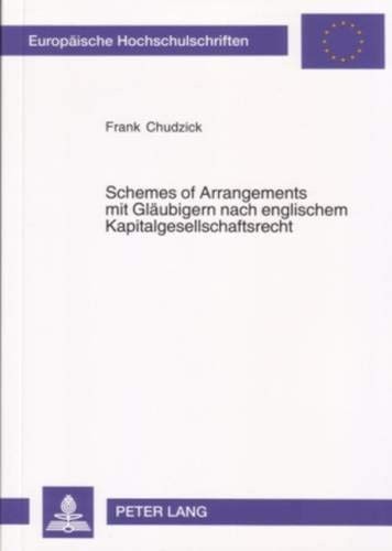 Schemes of Arrangements mit Gläubigern nach englischem Kapitalgesellschaftsrecht