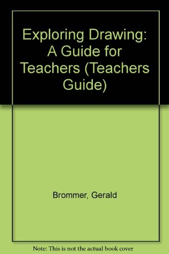 Exploring Drawing (Teacher's Guide)