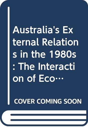 Australia's External Relations in the 1980s