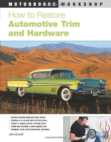 How to restore automotive trim and hardware