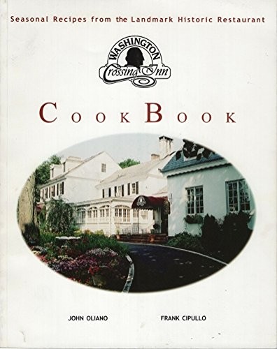 Washington Crossing Inn Cookbook