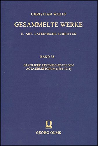 Sämtliche Rezensionen in den Acta Eruditorum (1705-1731)