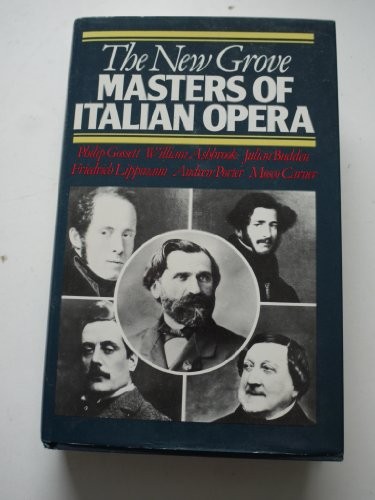 The new Grove masters of Italian opera